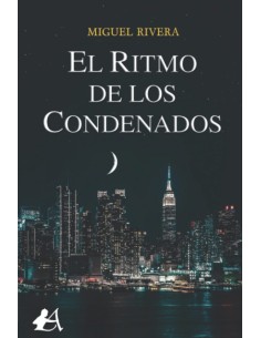 El ritmo de los condenados