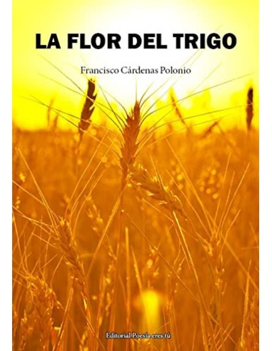 La flor del trigo