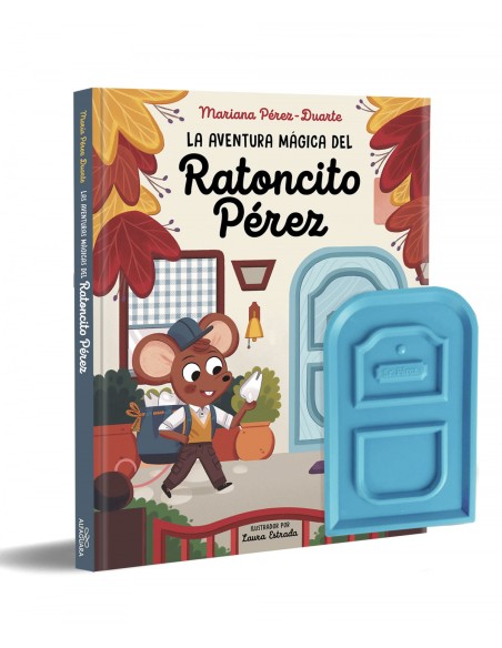 LA AVENTURA MAGICA DEL RATONCITO PEREZ