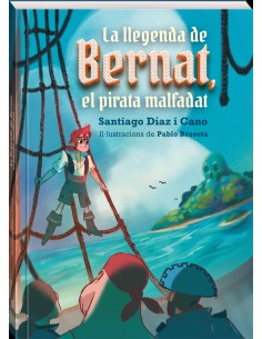 La llegenda de Bernat el pirata malfadat