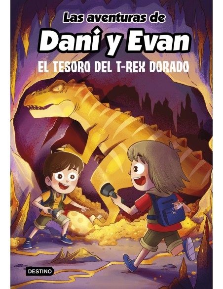 Las aventuras de Dani y Evan 5 El tesoro del T Rex dorado