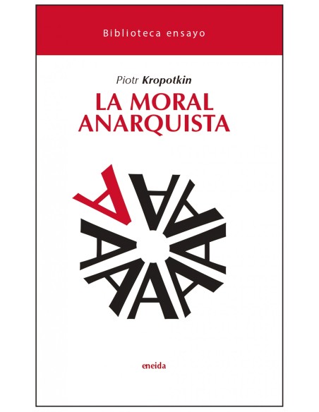 MORAL ANARQUISTA LA