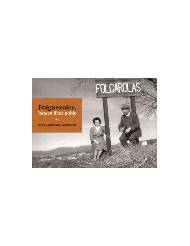 Folgueroles batecs d un poble