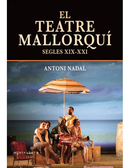 El teatre mallorqui segles XIX XXI