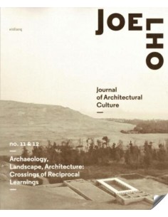 Archaeology landscape Arquitecture crossings of reciprocal learnings
