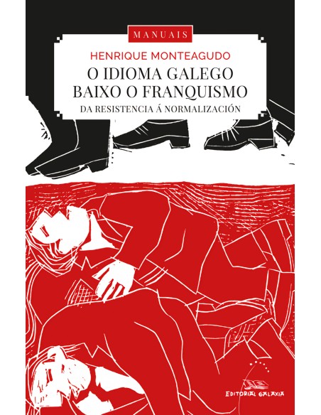 IDIOMA GALEGO BAIXO O FRANQUISMO O DA RESISTENCIA A NORMA