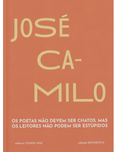 OS POETAS NAO DEVEM SER CHATOS MAS OS LEITORES NAO PODEM SER ESTUPIDOS