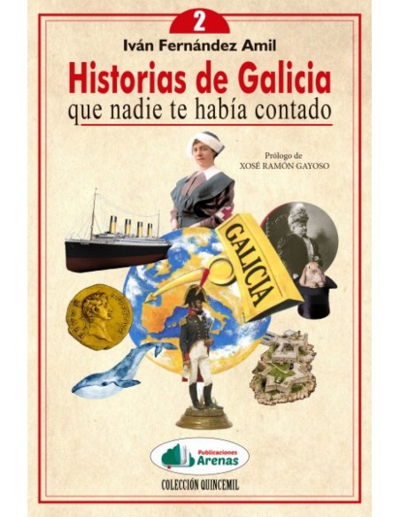 HISTORIAS GALICIA NADIE TE HABIA CONTADO VOL 2