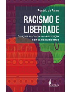 Racismo e liberdade