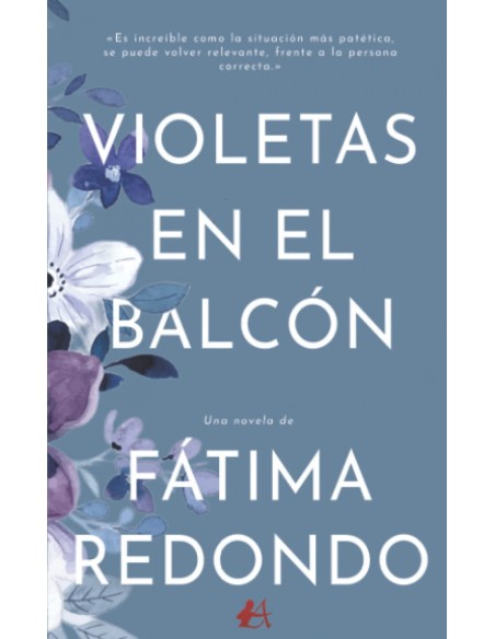 VIOLETAS EN EL BALCON