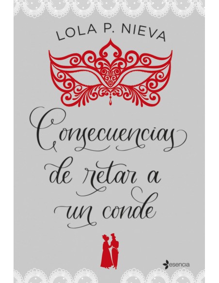 Consecuencias de retar a un conde