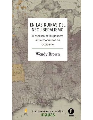 EN LAS RUINAS DEL NEOLIBERALISMO