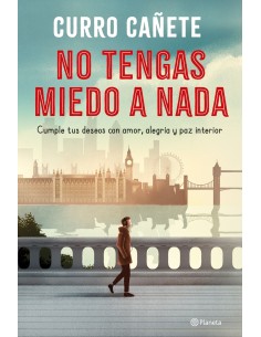 No tengas miedo a nada