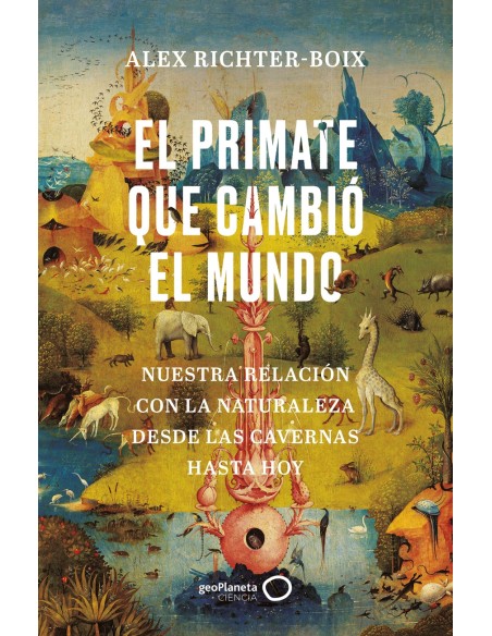 El primate que cambio el mundo