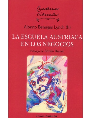 ESCUELA AUSTRIACA EN LOS NEGOCIOS