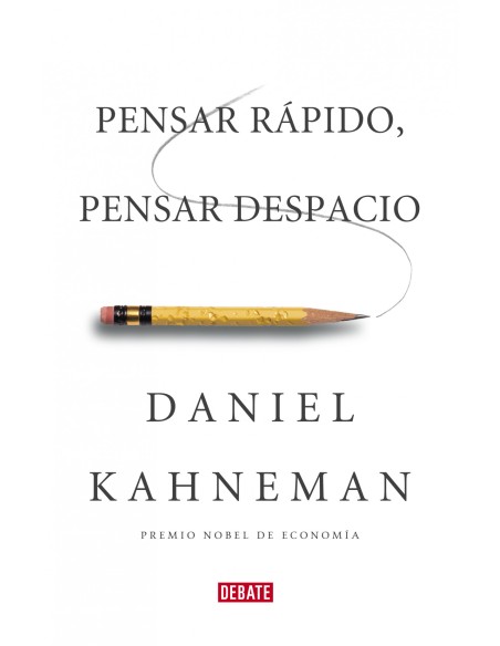 Pensar rapido pensar despacio