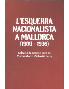 L ESQUERRA NACIONALISA A MALLORCA 1900 1936