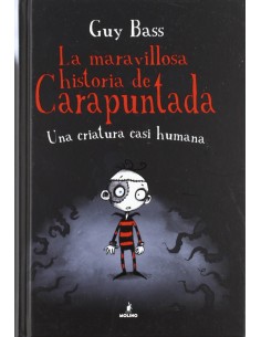 La maravillosa historia de carapuntada