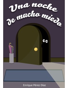UNA NOCHE DE MUCHO MIEDO