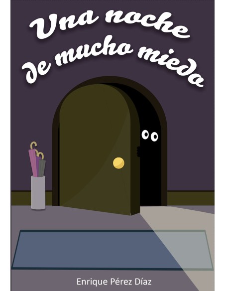 UNA NOCHE DE MUCHO MIEDO