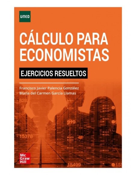 CALCULO PARA ECONOMISTAS EJERCICOS RESUELTOS