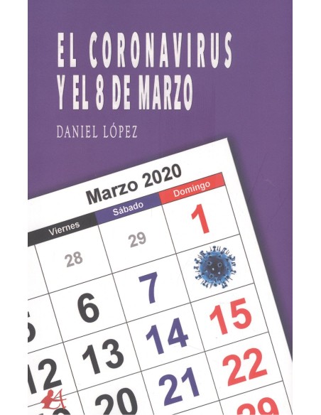 EL CORONAVIRUS Y EL OCHO DE MARZO