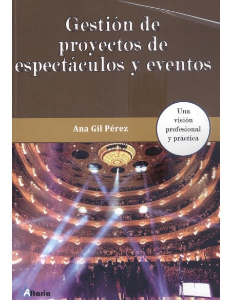 GESTION DE PROYECTOS DE ESPECTACULOS Y EVENTOS