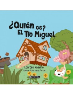 QUIEN ES EL TIO MIGUEL