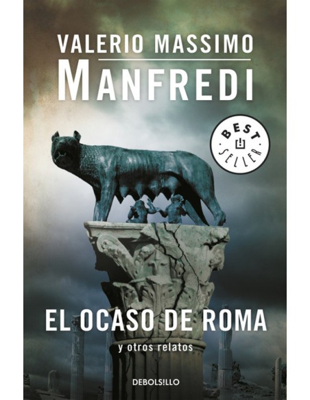 El ocaso de Roma y otros relatos