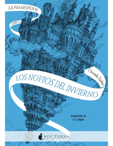 La Pasaespejos 1 Los novios del invierno