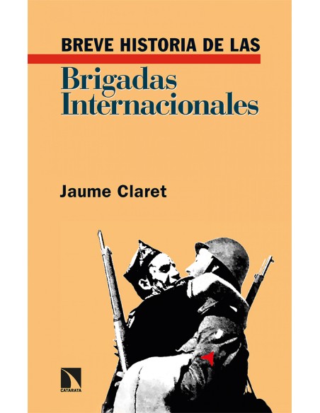 Breve historia de las Brigadas Internacionales