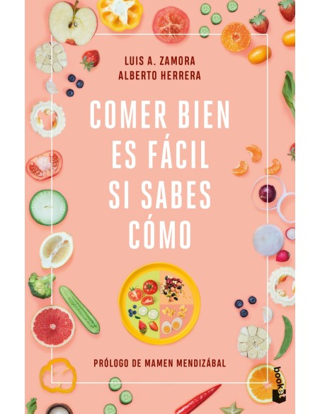 Comer bien es facil si sabes como
