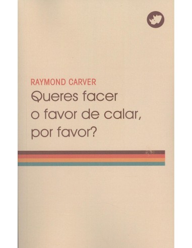 QUERES FACER O FAVOR DE CALAR POR FAVOR