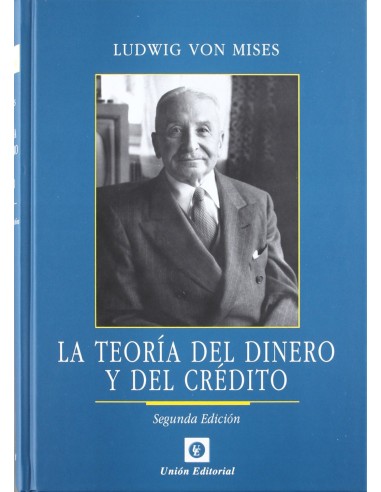 La teoria del dinero y del credito