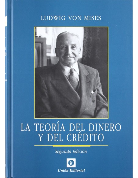 La teoria del dinero y del credito