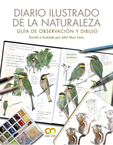 Diario ilustrado de la naturaleza Guia de observacion y dibujo