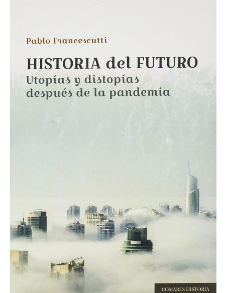 HISTORIA DEL FUTURO