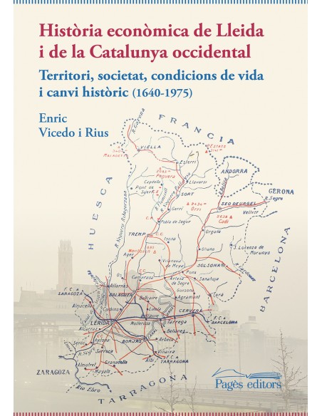 Historia economica de Lleida i de la Catalunya occidental