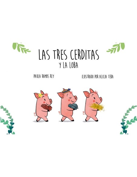 LAS TRES CERDITAS Y LA LOBA