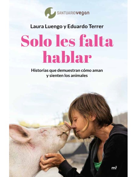 Solo les falta hablar
