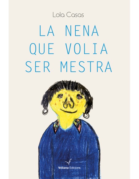 La nena que volia ser mestra