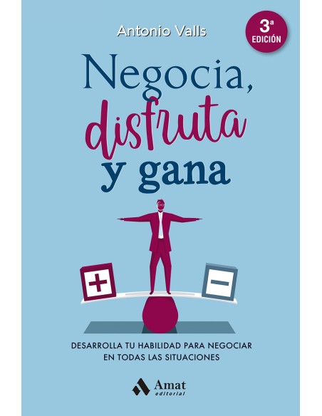 NEGOCIA DISFRUTA Y GANA