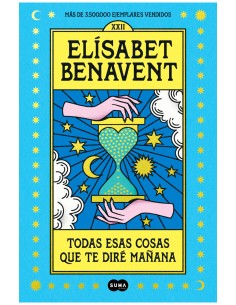 Todas esas cosas que te dire manana