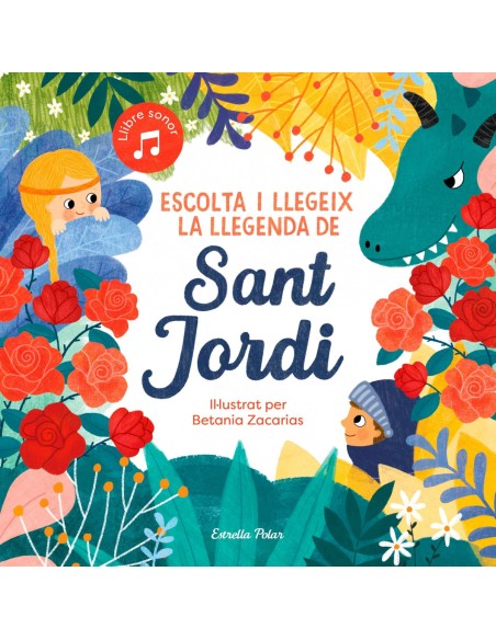 Escolta i llegeix la Llegenda de Sant Jordi