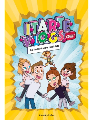 ITARTE VLOGS FAMILY 2 ELS ITARTE I ELS SECRET DELS FOLLETS