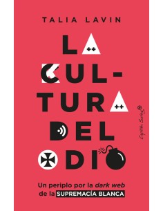 La cultura del odio