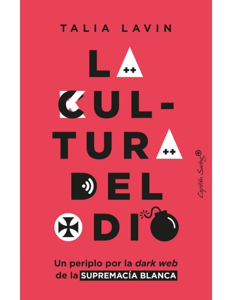 La cultura del odio