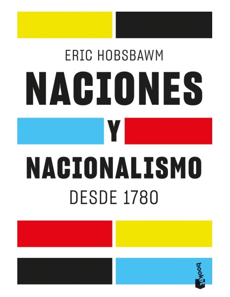 Naciones y nacionalismo desde 1780