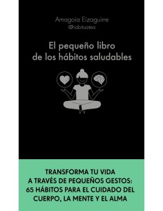 El pequeno libro de los habitos saludables
