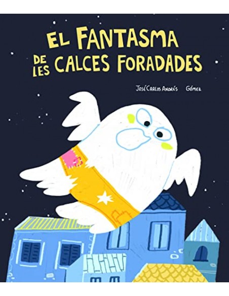El fantasma de les calces foradades